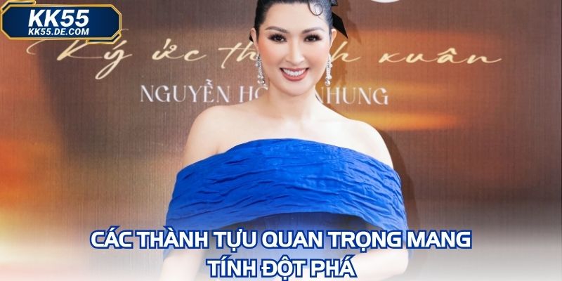 Các thành tựu quan trọng mang tính đột phá