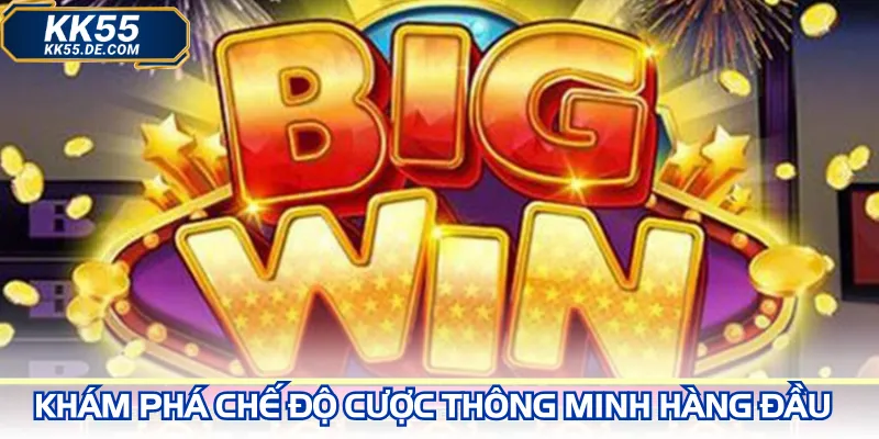 Khám phá chế độ cược thông minh hàng đầu